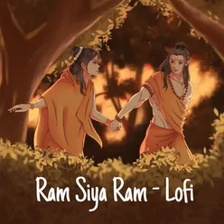 Ram Siya Ram- Lofi